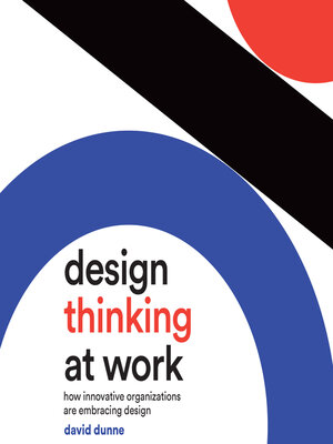cover image of Design thinking at work